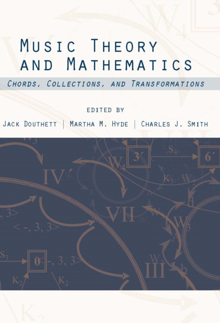 Music Theory and Mathematics : Chords, Collections, and Transformations, PDF eBook