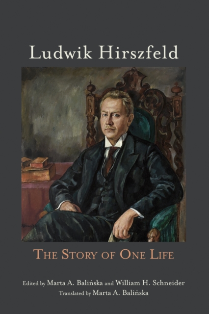 Ludwik Hirszfeld : The Story of One Life, EPUB eBook