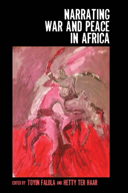 Narrating War and Peace in Africa, Paperback / softback Book