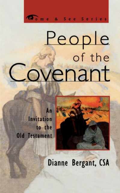 People of the Covenant : An Invitation to the Old Testament, Paperback / softback Book