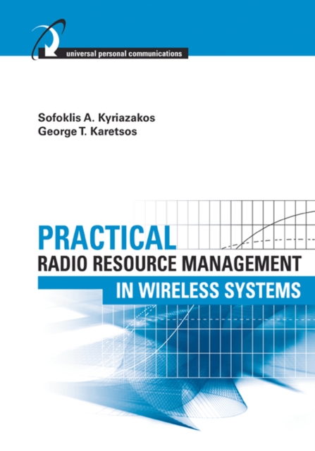 Practical Radio Resource Management in Wireless Systems, PDF eBook