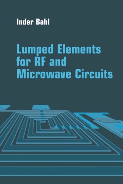 Lumped Elements for RF and Microwave Circuits, PDF eBook
