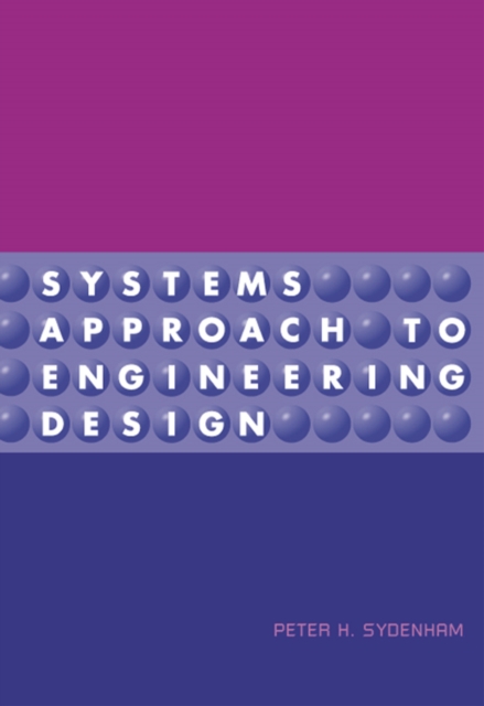 Systems Approach to Engineering Design, PDF eBook
