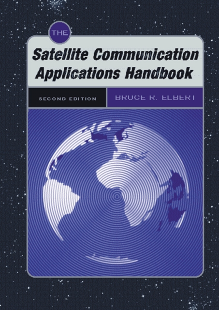 Satellite Communication Applications Handbook, Second Edition, PDF eBook