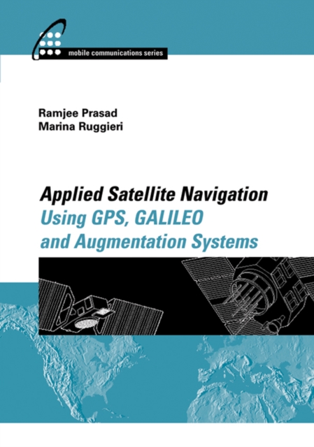 Applied Satellite Navigation Using GPS, GALILEO, and Augmentation Systems, PDF eBook