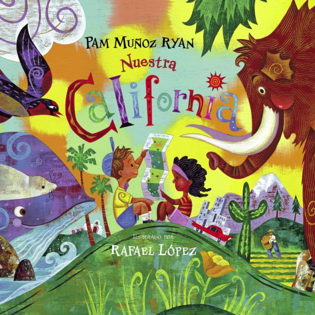 Nuestra California / Our California, Hardback Book