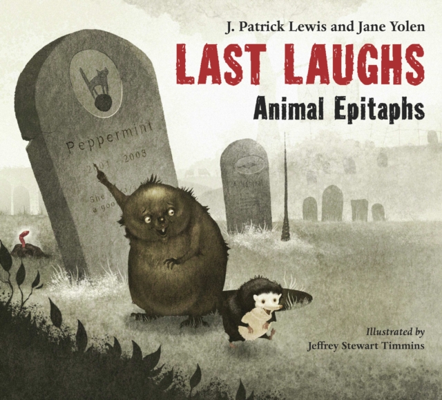 Last Laughs: Animal Epitaphs, Hardback Book