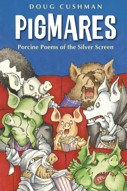 Pigmares : Porcine Poems of the Silver Screen, Hardback Book
