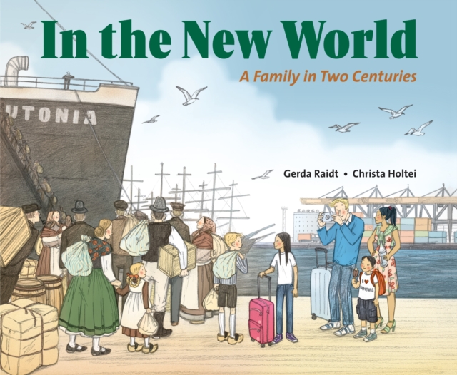 In the New World : A Family in Two Centuries, Hardback Book