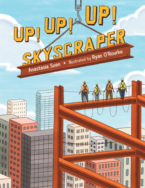 Up!  Up!  Up!  Skyscraper, Hardback Book