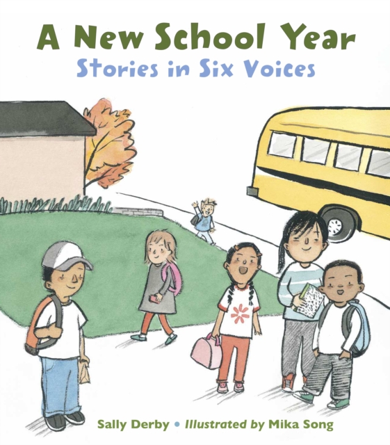 A New School Year : Stories in Six Voices, Hardback Book