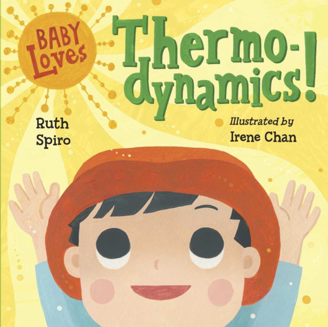 Baby Loves Thermodynamics!, Board book Book