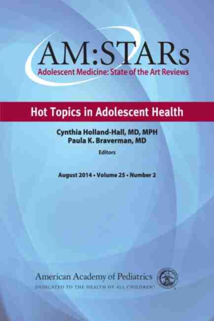 AM:STARs: Hot Topics in Adolescent Health, Paperback / softback Book
