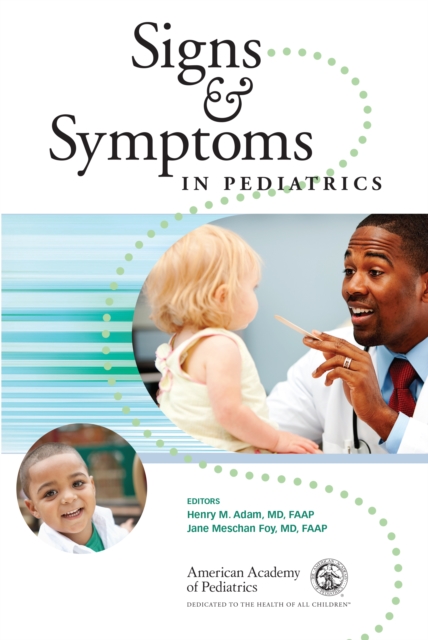 Signs and Symptoms in Pediatrics, PDF eBook