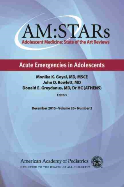 AM:STARs: Acute Emergencies in Adolescents, Paperback / softback Book