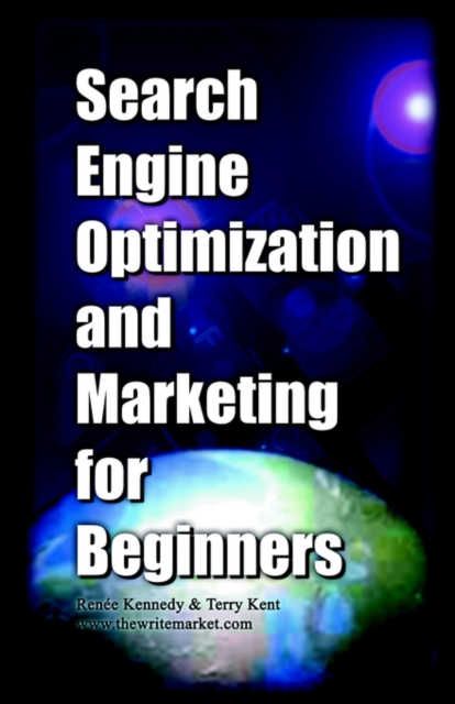 Search Engine Optimization and Marketing for Beginners, Paperback / softback Book