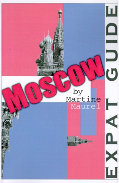 Expat Guide: Moscow, Paperback / softback Book