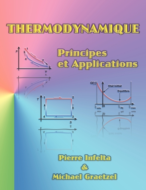 Thermodynamique : Principes et Applications, Paperback / softback Book