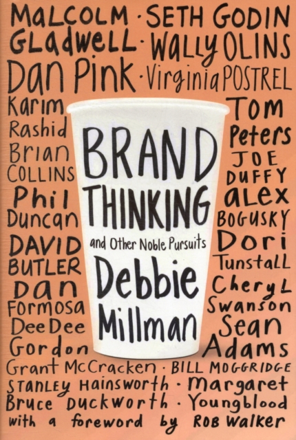 Brand Thinking and Other Noble Pursuits, Hardback Book