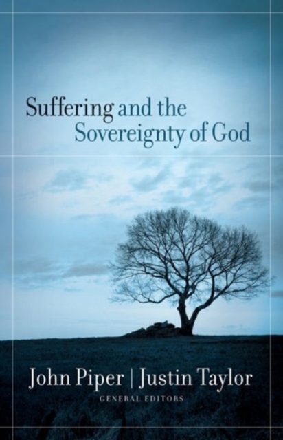 Suffering and the Sovereignty of God, Paperback / softback Book