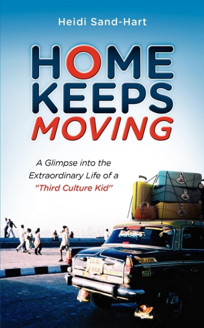 Home Keeps Moving, Paperback / softback Book