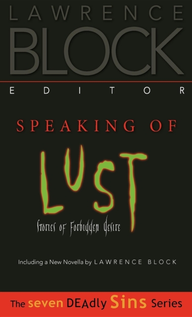 Speaking of Lust : Stories of Forbidden Desire, Hardback Book