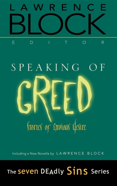Speaking of Greed : Stories of Envious Desire, Hardback Book