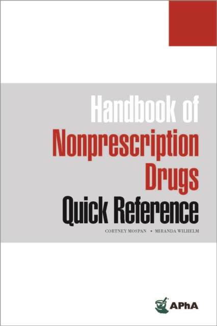 Handbook of Nonprescription Drugs Quick Reference, EPUB eBook