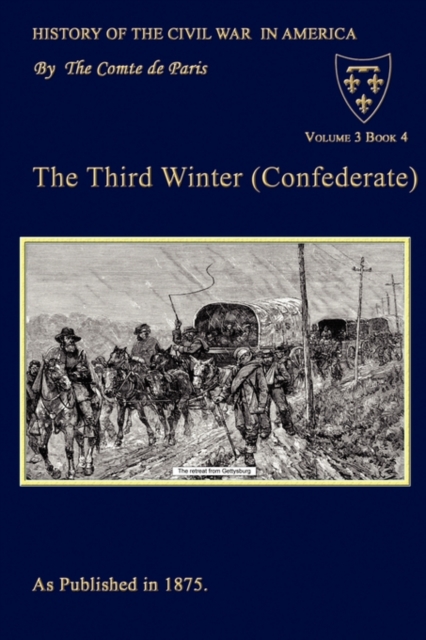 The Third Winter (Confederate), Paperback Book