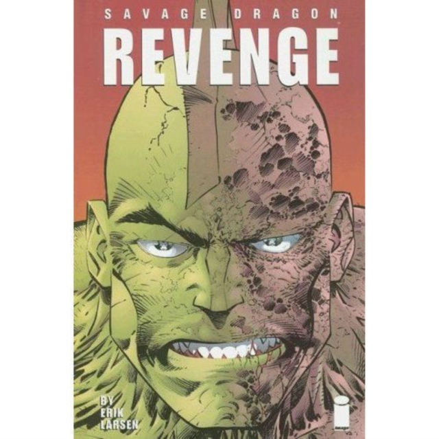 Savage Dragon Volume 5: Revenge, Hardback Book