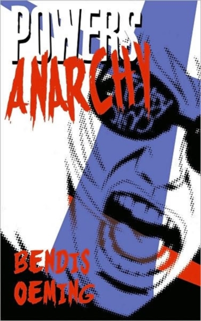 Powers Volume 5: Anarchy, Paperback / softback Book