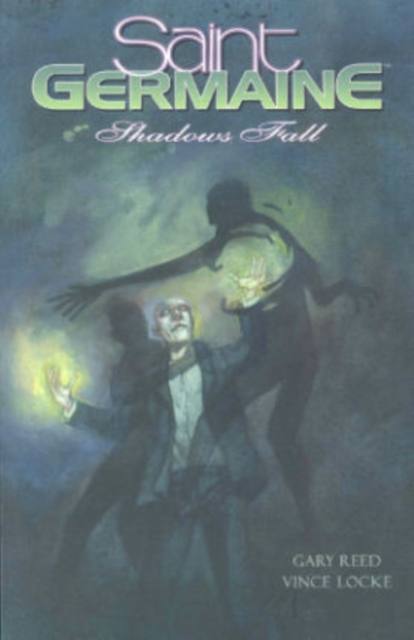 Saint Germaine: Shadows Fall, Paperback / softback Book