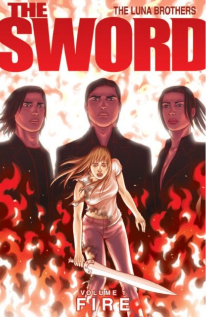 The Sword Volume 1: Fire, Paperback / softback Book