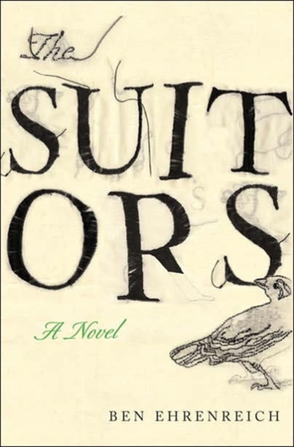 The Suitors : A Novel, Hardback Book