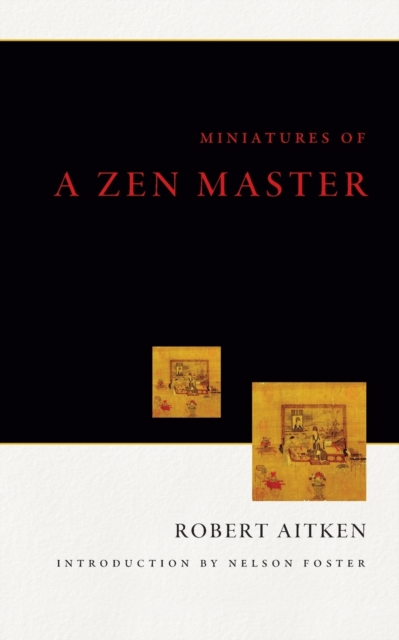 Miniatures Of A Zen Master, Paperback / softback Book