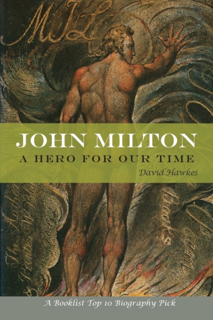John Milton : A Hero of Our Time, Paperback / softback Book