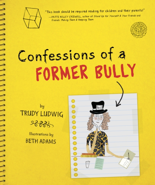 Confessions of a Former Bully, Hardback Book