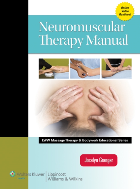 Neuromuscular Therapy Manual, Hardback Book
