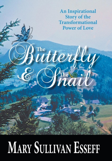 The Butterfly & the Snail, Hardback Book