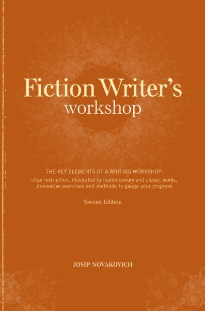 Fiction Writer's Workshop, Paperback / softback Book