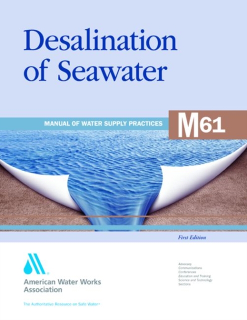 M61 Desalination of Seawater, Paperback / softback Book