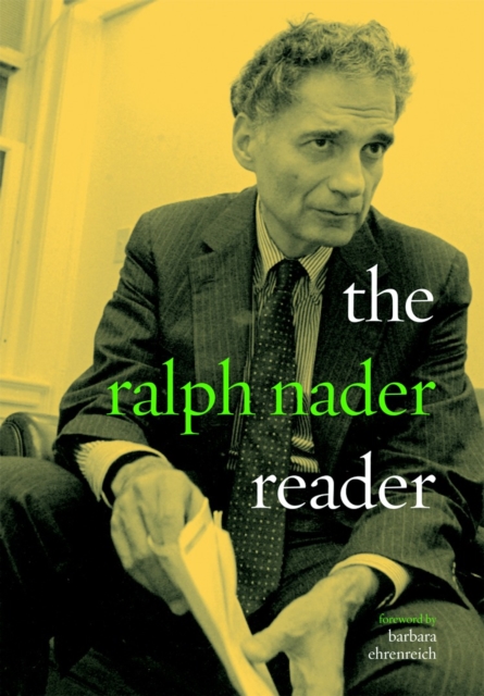 The Ralph Nader Reader, Paperback / softback Book