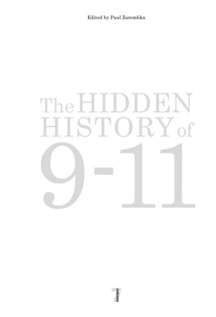 The Hidden History Of 9-11, Paperback / softback Book