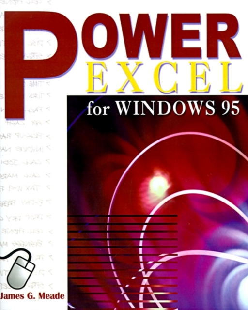Power Excel for Windows 95, Paperback / softback Book