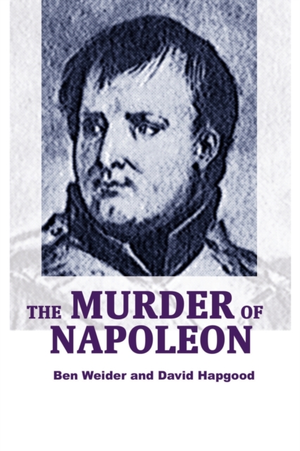 The Murder of Napoleon, Paperback / softback Book
