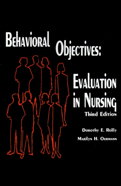 Behavioral Objectives--Evaluation in Nursing, Paperback / softback Book