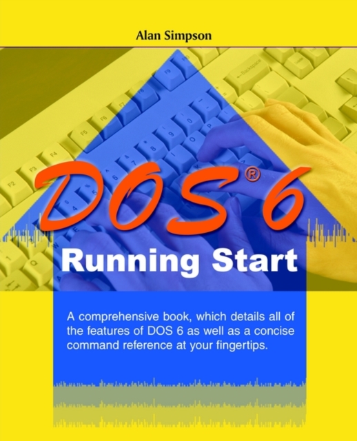 DOS 6 Running Start, Paperback / softback Book