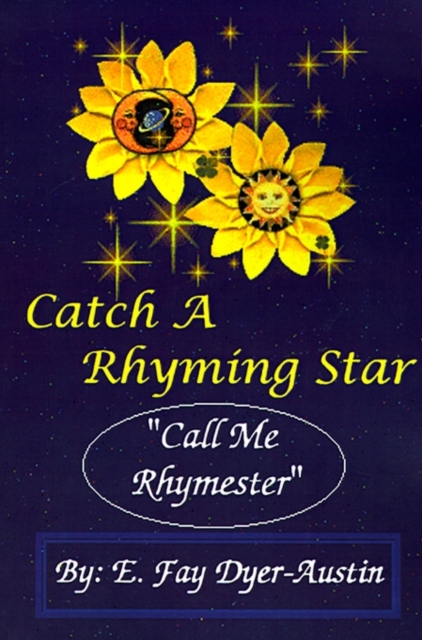 Catch a Rhyming Star : Call Me Rhymester, Paperback / softback Book