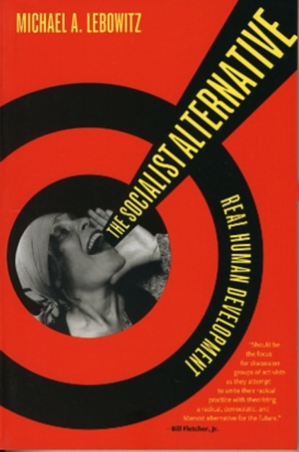 The Socialist Alternative, Paperback / softback Book