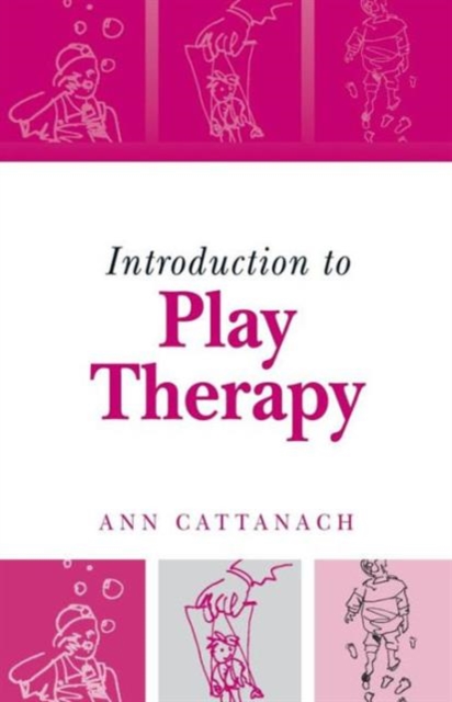 Introduction to Play Therapy, Paperback / softback Book